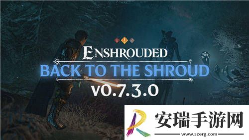雾锁王国版本更新“重返瘴气”现已发布