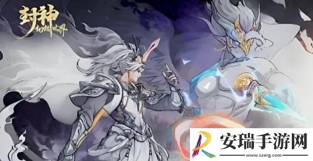 封神幻想世界新手前期怎么玩