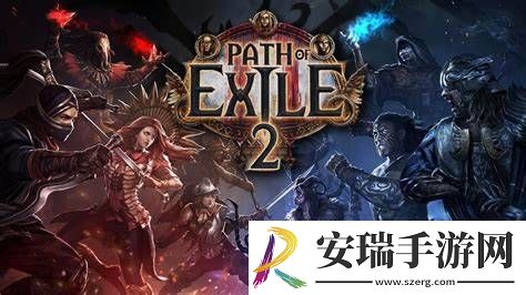 流放之路212月6日预载!第二天凌晨正式上线